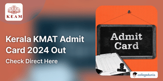 Kerala KMAT Admit Card 2024 Out, Exam Pattern Released @cee.kerala.gov.in; Check Direct Here